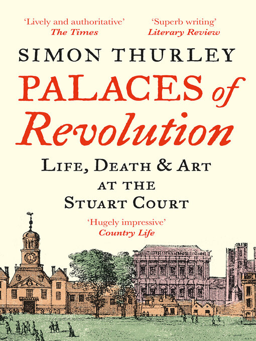 Title details for Palaces of Revolution by Simon Thurley - Available